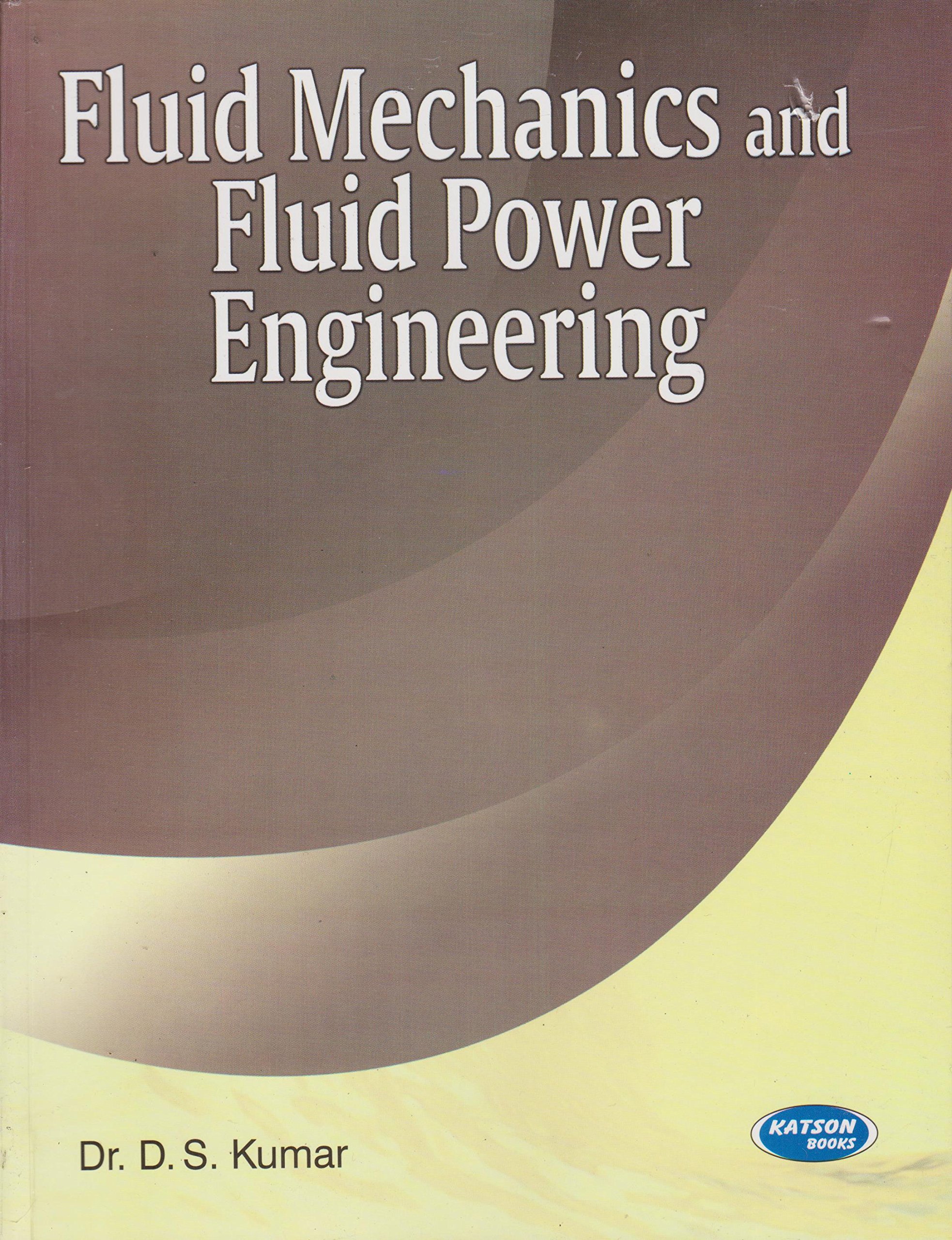 Fluid Mechanics And Hydraulic Machines By Ds Kumar Pdf Free Download